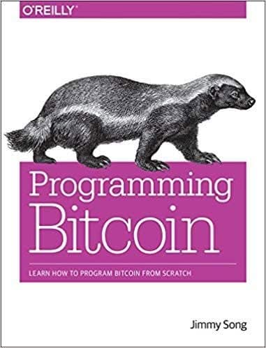 Programming Bitcoin: Learn How to Program Bitcoin from Scratch – PDF ebook