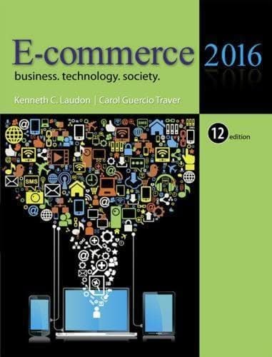 E Commerce 2016 Business Technology Society 12Th Edition – PDF ebook
