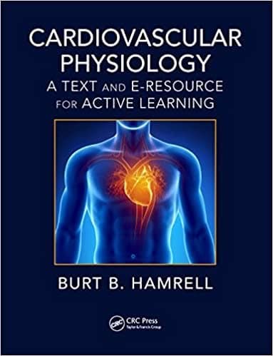 Cardiovascular Physiology: A Text and E-Resource for Active Learning - eBook