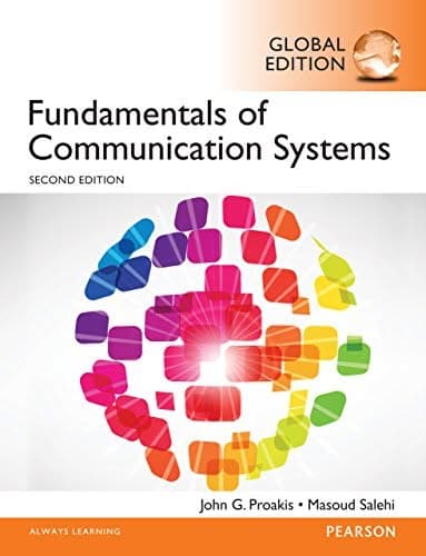 Fundamentals of Communication Systems, Global Edition 2nd Edition – PDF ebook