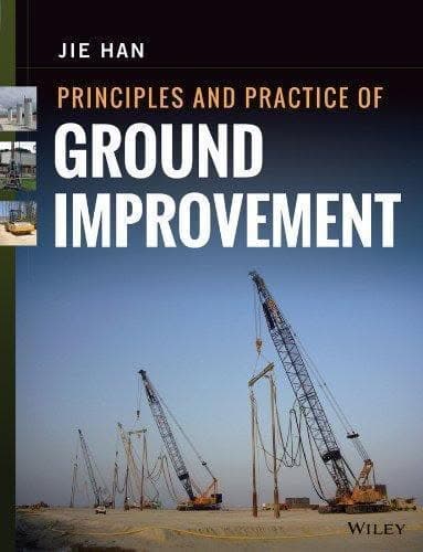 Principles And Practice Of Ground Improvement – PDF ebook