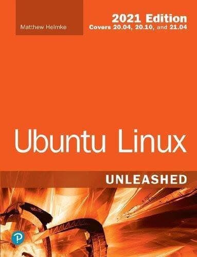 Ubuntu Linux Unleashed 2021 14Th Edition – PDF ebook