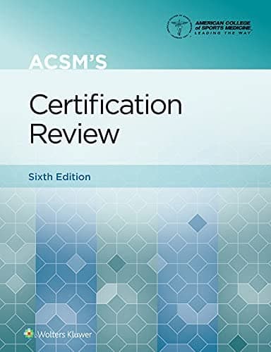 ACSM’s Certification Review (American College of Sports Medicine), 6th Edition – PDF ebook
