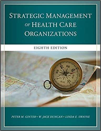 The Strategic Management of Health Care Organizations (8th Edition) – PDF ebook