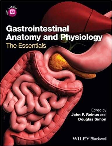 Gastrointestinal Anatomy and Physiology: The Essentials 1st Edition – PDF ebook