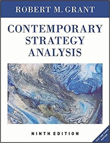 Contemporary Strategy Analysis: Text and Cases Edition 9th by Robert M. Grant – PDF ebook