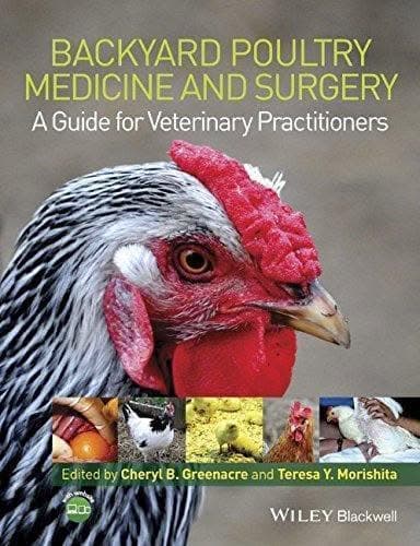 Backyard Poultry Medicine And Surgery A Guide For Veterinary Practitioners – PDF ebook