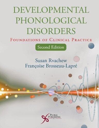Developmental Phonological Disorders Foundations Of Clinical Practice 2Nd Edition – PDF ebook