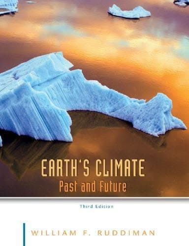 Earths Climate Past And Future 3Rd Edition – PDF ebook