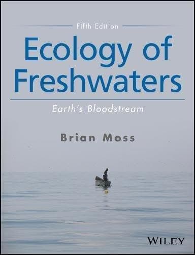 Ecology Of Freshwaters Earths Bloodstream 5Th Edition – PDF ebook