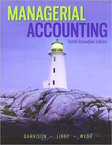 Managerial Accounting 10Th Edition Canadian – PDF ebook