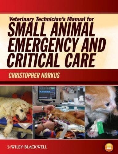 Veterinary Technicians Manual For Small Animal Emergency And Critical Care – PDF ebook