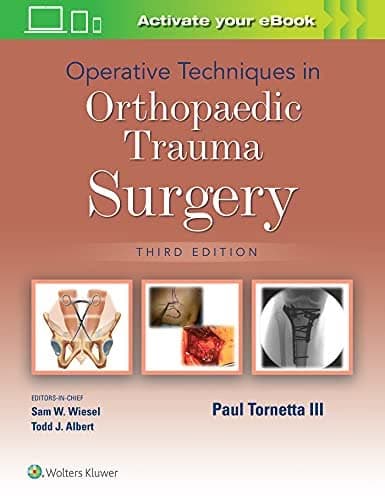 Operative Techniques in Orthopaedic Trauma Surgery, 3rd edition – PDF ebook