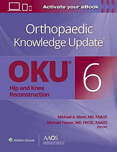 Orthopaedic Knowledge Update: Hip and Knee Reconstruction 6 – PDF ebook