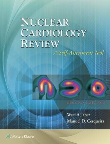 Nuclear Cardiology Review A Self Assessment Tool 2Nd Edition – PDF ebook