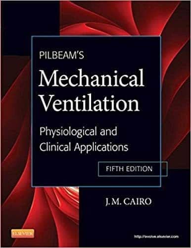 Pilbeam's Mechanical Ventilation: Physiological and Clinical Applications (5th Edition) – PDF ebook