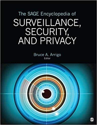 The SAGE Encyclopedia of Surveillance, Security, and Privacy – PDF ebook