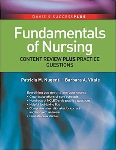 Fundamentals of Nursing Content Review Plus Practice Questions (Davis's Success Plus) – PDF ebook