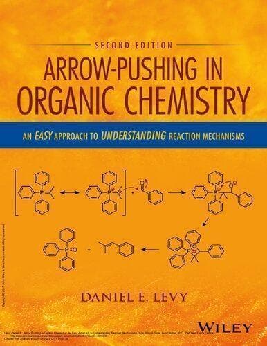 Arrow Pushing In Organic Chemistry An Easy Approach To Understanding Reaction Mechanisms 2Nd Edition – PDF ebook
