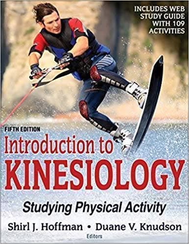 Introduction To Kinesiology Studying Physical Activity 5th Edition – PDF ebook