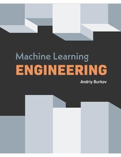 Machine Learning Engineering – PDF ebook