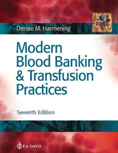 Modern Blood Banking Transfusion Practices 7Th Edition – PDF ebook