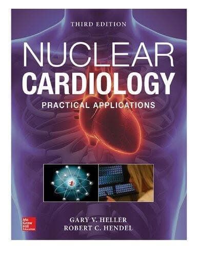 Nuclear Cardiology Practical Applications 3rd Edition – PDF ebook