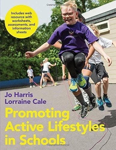 Promoting Active Lifestyles In Schools With Web Resource – PDF ebook