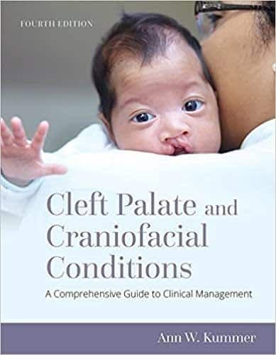 Cleft Palate and Craniofacial Conditions: A Comprehensive Guide to Clinical Management (4th Edition) – PDF ebook