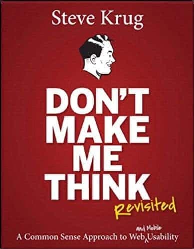 Don't Make Me Think, Revisited: A Common Sense Approach to Web Usability (3rd Edition) – PDF ebook