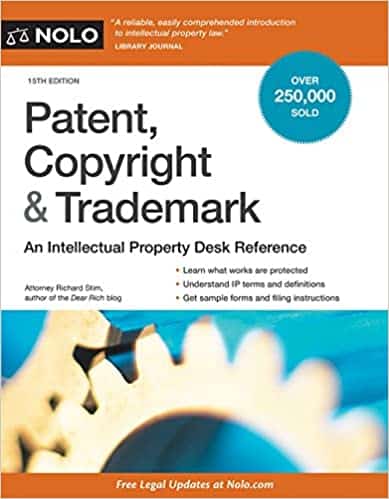 Patent, Copyright & Trademark: An Intellectual Property Desk Reference (15th Edition) – PDF ebook