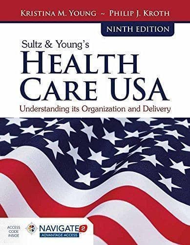 Sultz Youngs Health Care Usa 9th Edition – PDF ebook