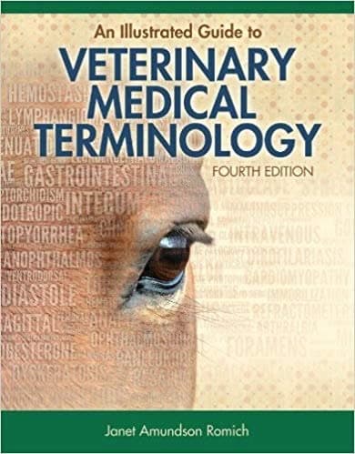 An Illustrated Guide to Veterinary Medical Terminology 4th Edition – PDF ebook