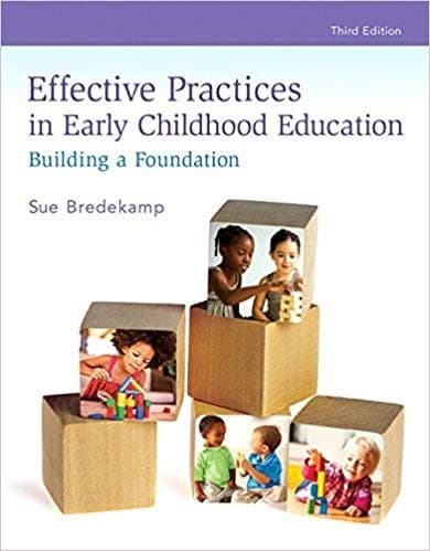 Effective Practices in Early Childhood Education Building a Foundation 3rd Edition – PDF ebook