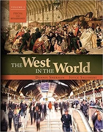 The West in the World Vol II: From the Renaissance 5th Edition – PDF ebook