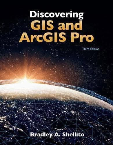 Discovering Gis And Arcgis Pro 3Rd Edition – PDF ebook