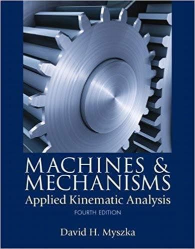Machines Mechanisms Applied Kinematic Analysis 4Th Edition – PDF ebook