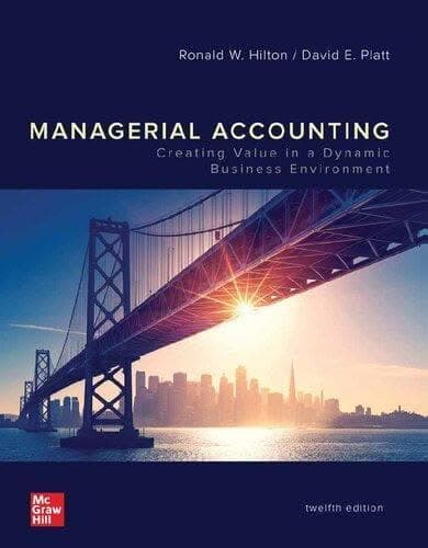 Managerial Accounting Creating Value In A Dynamic Business Environment 12Th Edition – PDF ebook