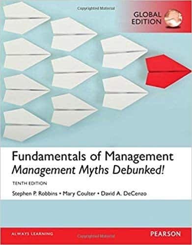 Fundamentals of Management: Management Myths Debunked! (10th Global Edition) – PDF ebook