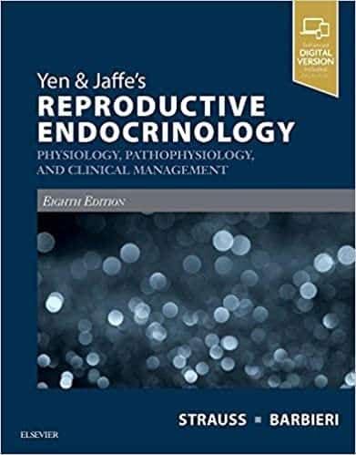 Yen & Jaffe's Reproductive Endocrinology: Physiology, Pathophysiology, and Clinical Management (8th Edition) – PDF ebook