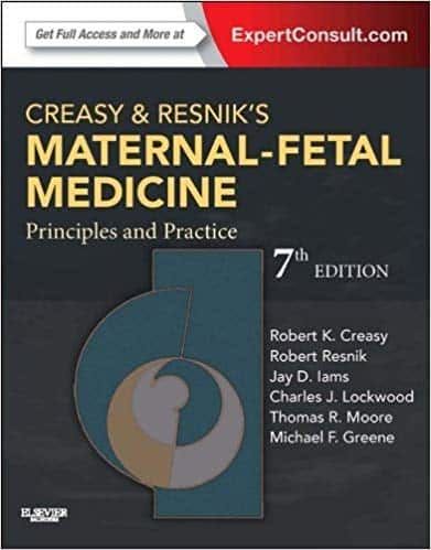 Creasy and Resnik's Maternal-Fetal Medicine: Principles and Practice (7th Edition) – PDF ebook