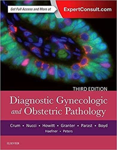 Diagnostic Gynecologic and Obstetric Pathology (3rd Edition) – PDF ebook