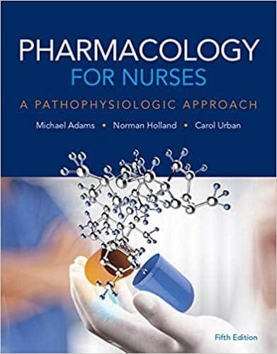 Pharmacology for Nurses: A Pathophysiologic Approach (5th Edition) – PDF ebook