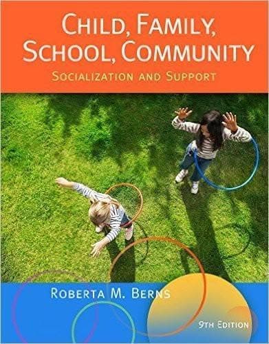 Child, Family, School, Community Socialization and Support 9th Ed – PDF ebook