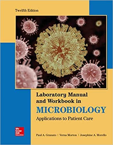 Lab Manual and Workbook in Microbiology: Applications to Patient Care (12th Edition) – PDF ebook