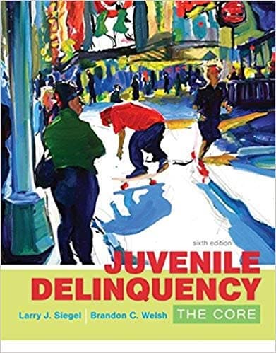 Juvenile Delinquency: The Core 6th Edition by Larry J. Siegel – PDF ebook