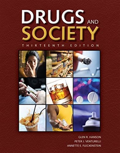 Drugs and Society, 13th Edition by Glen R. Hanson – PDF ebook