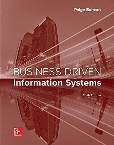 Business Driven Information Systems 6 Edition by Paige Baltzan – PDF ebook