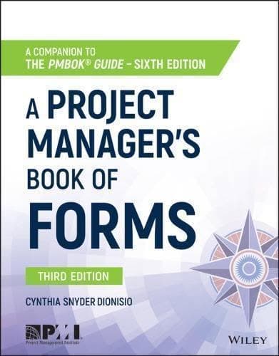 A Project Managers Book Of Forms A Companion To The Pmbok Guide 3Rd Edition – PDF ebook
