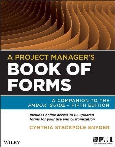 A Project Managers Book Of Forms A Companion To The Pmbok Guide 5Th Edition – PDF ebook
